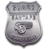 Guard Santa Fe Railroad Badge Guard Santa Fe Railroad Badge