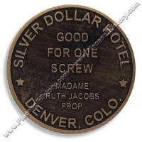Silver Dollar Hotel Brothel Token Silver Dollar Hotel Brothel Token