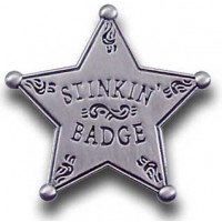 Stinkin' Badge Star Pin Stinkin' Badge Star Pin