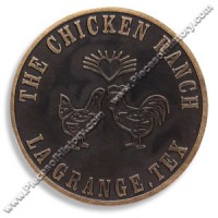 The Chicken Ranch Brothel Token The Chicken Ranch Brothel Token